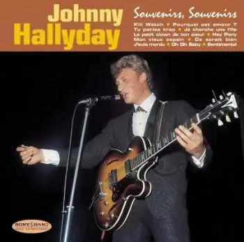Johnny Hallyday: Souvenirs Souvenirs - Johnny Hallyday