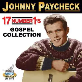 CD Johnny Paycheck: 17 Number 1's: Gospel Collection