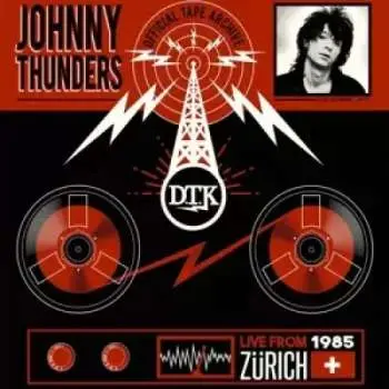 LP Johnny Thunders: Live From Zürich 1985