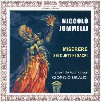 CD Jommelli / Ubaldi / Ensemble Fons Amoris: Misere / 6 Sacred Duets