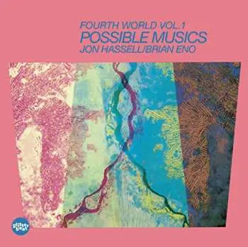 LP/CD Jon Hassell: (Fourth World Vol. 1) Possible Musics