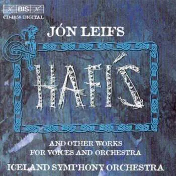CD Jón Leifs: Hafis And Other Works For Voices And Orchestra