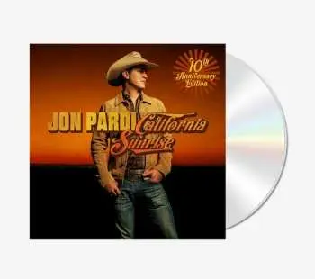 CD Jon Pardi: California Sunrise (10th Anniversary Edition)