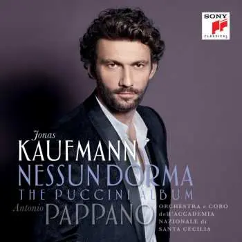 CD Jonas Kaufmann: Nessun Dorma - The Puccini Album