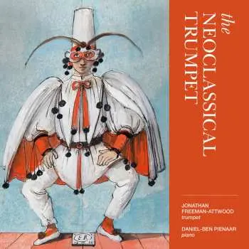 CD Jonathan Freeman Attwood: The Neoclassical Trumpet