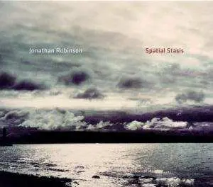 CD Jonathan Robinson: Spatial Stasis