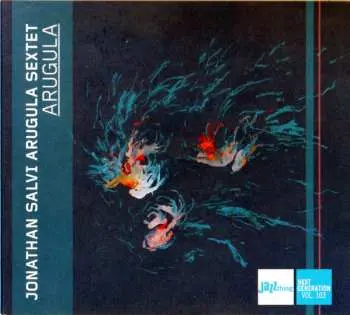 CD Jonathan Salvi Arugula Sextet: Arugula