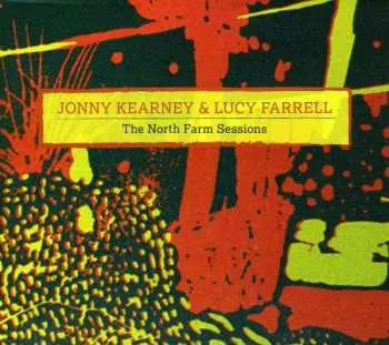 CD Jonny Kearney & Lucy Farrell: The North Farm Sessions