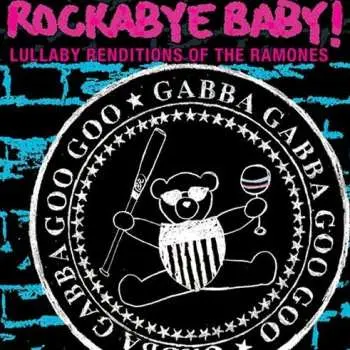 CD Jordan Lansburg: Rockabye Baby! Lullaby Renditions Of The Ramones