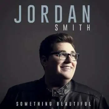 CD Jordan Smith: Something Beautiful LTD