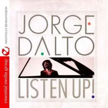 CD Jorge Dalto: Listen Up!
