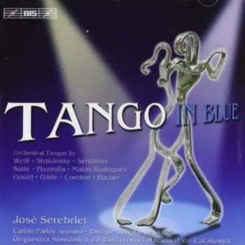 CD Jose Serebrier: Tango In Blue