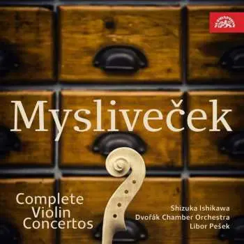 2CD Josef Mysliveček: Sämtliche Violinkonzerte