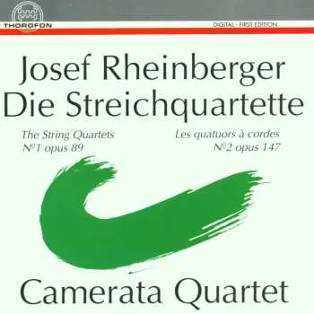 CD Josef Rheinberger: Die Streichquartette