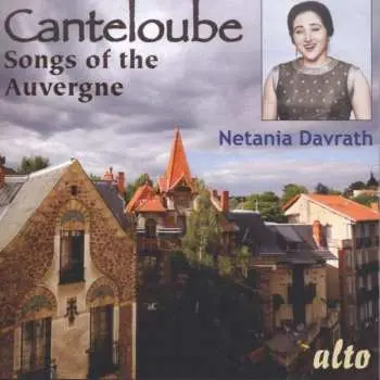 CD Joseph Canteloube: Songs Of The Auvergne