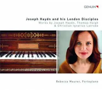 CD Joseph Haydn: Rebecca Maurer - Joseph Haydn And His London Disciples