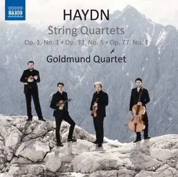 CD Joseph Haydn: String Quartets Op. 1, No. 1 · Op. 33, No. 5 · Op. 77, No. 1