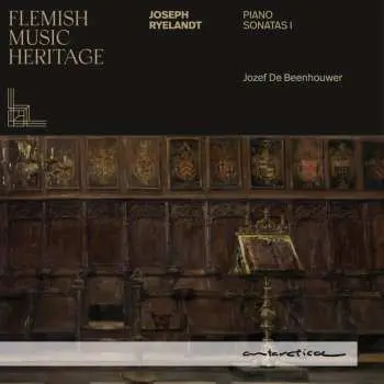 CD Joseph Ryelandt: Klaviersonaten Nr. 3, 5, 6, 8