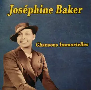 CD Josephine Baker: Chansons Immortelles
