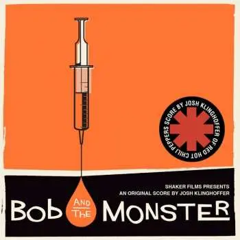 CD Josh Klinghoffer: Bob And The Monster - Original Soundtrack And Score