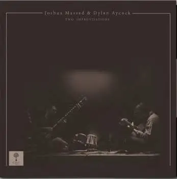 LP Joshua Massad: Two Improvisations LTD