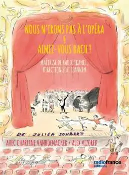 CD Joubert / Maitrise De Radio France / Vizorek: Nous N'irons Pas A L'opera