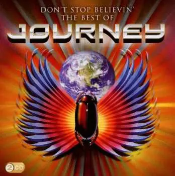 2CD Journey: Don't Stop Believin': The Best Of Journey