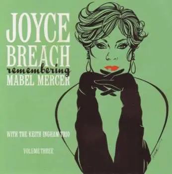 CD Joyce Breach: Remembering Mabel Mercer Volume Three