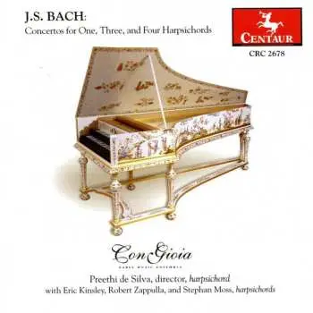 CD Johann Sebastian Bach: Concertos For One, Three, And Four Harpsichords