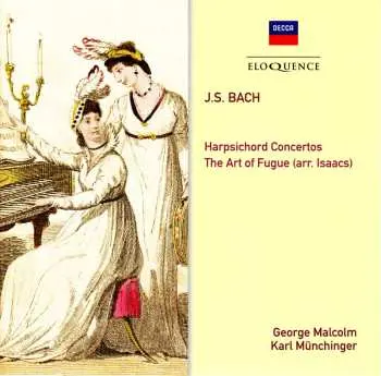 2CD Johann Sebastian Bach: Harpsichord Concertos / The Art Of Fugue (Arr. Isaacs)