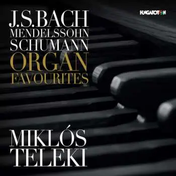 CD Johann Sebastian Bach: Organ Favourites