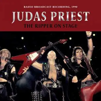 LP Judas Priest: The Ripper On Stage (radio Broadcast 1990)