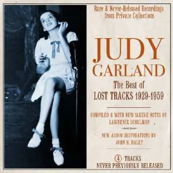 CD Judy Garland: The Best Of Lost Tracks 1929-1959