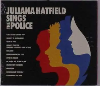 CD Juliana Hatfield: Juliana Hatfield Sings The Police
