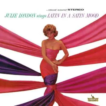 LP Julie London: Julie London Sings Latin In A Satin Mood