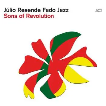 CD Julio Resende: Sons Of Revolution