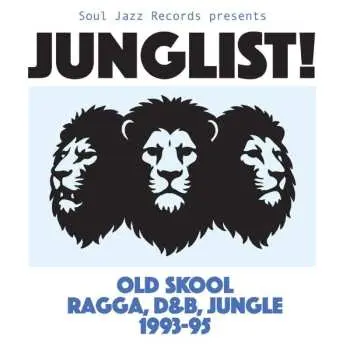 CD Junglist: Old Skool Ragga D&b Jungle / Various: Junglist: Old Skool Ragga D&b Jungle / Various