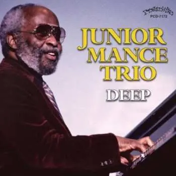 CD Junior Mance Trio: Deep