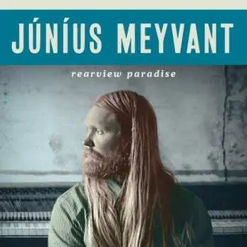 LP Júníus Meyvant: Rearview Paradise Ep LTD | CLR