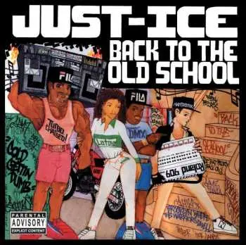 CD Just-Ice: Back To The Old School