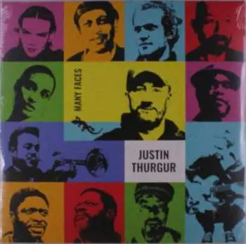 LP Justin Thurgur: Many Faces