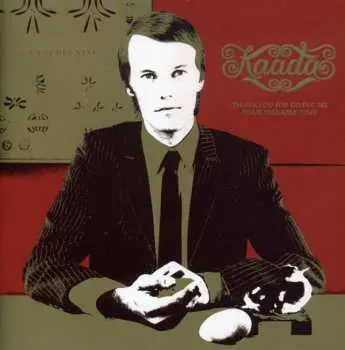 CD Kaada: Thank You For Giving Me Your Valuable Time
