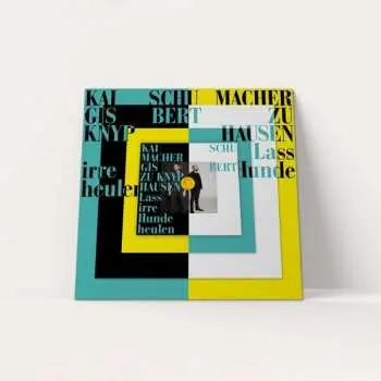 LP/CD/2SP/EP Kai Schumacher: Lass Irre Hunde Heulen DLX | LTD
