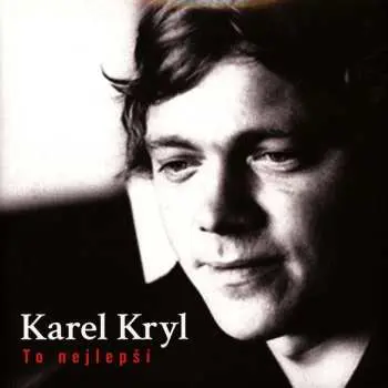 To nejlepší - LP | KRYL, Karel
