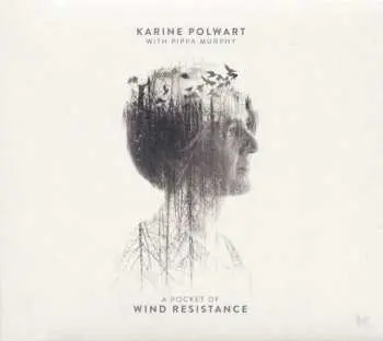 CD Karine Polwart: A Pocket Of Wind Resistance