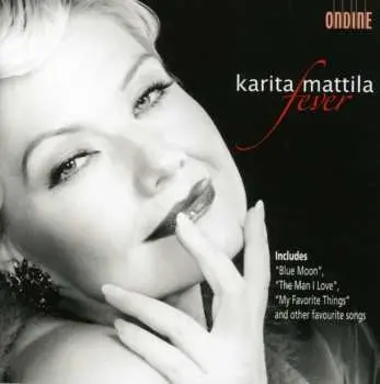 CD Karita Mattila: Fever
