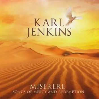 CD Karl Jenkins: Miserere: Songs Of Mercy And Redemption