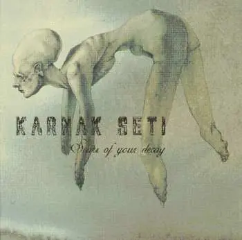 CD Karnak Seti: Scars Of Your Decay