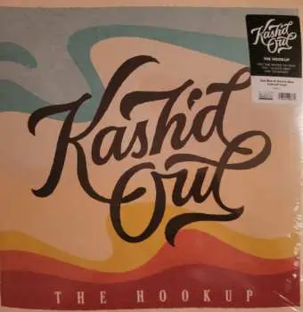 2LP Kash'd Out: The Hookup CLR