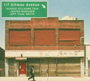 CD Kasper Villaume Trio: 117 Ditmas Avenue